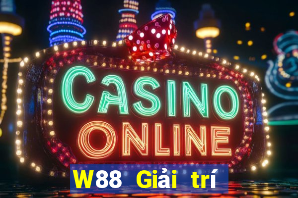 W88 Giải trí ở đây