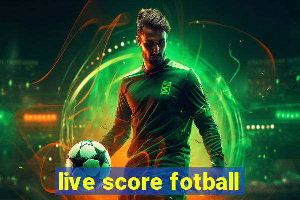 live score fotball