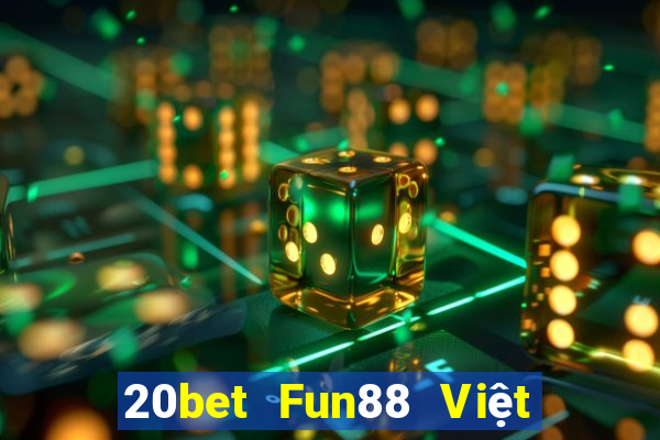 20bet Fun88 Việt nam Genesis