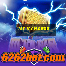 mt manager