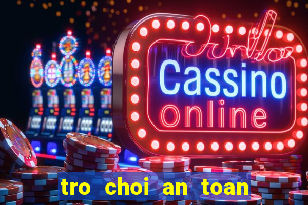 tro choi an toan giao thong