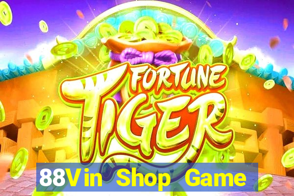 88Vin Shop Game Bài Big52