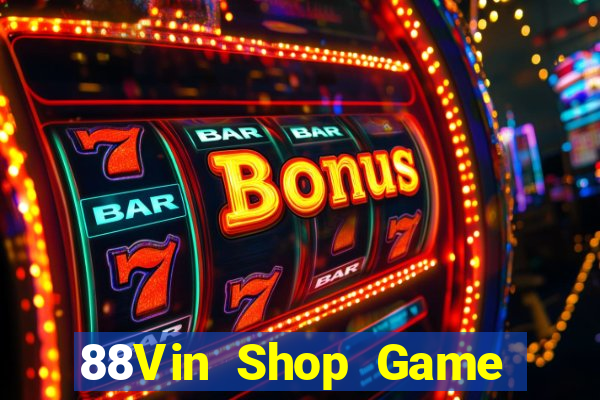 88Vin Shop Game Bài Big52