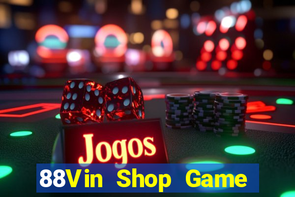 88Vin Shop Game Bài Big52