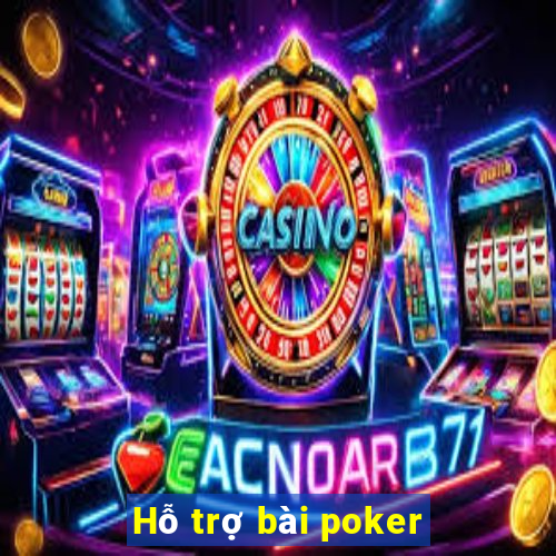 Hỗ trợ bài poker