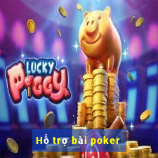 Hỗ trợ bài poker