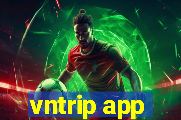 vntrip app