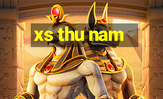 xs thu nam