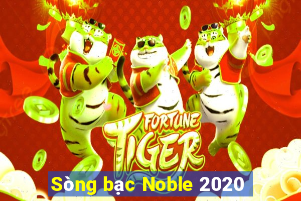 Sòng bạc Noble 2020