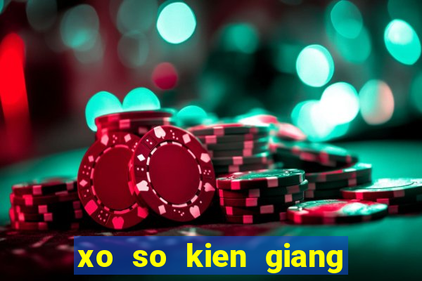 xo so kien giang 5 2 2024