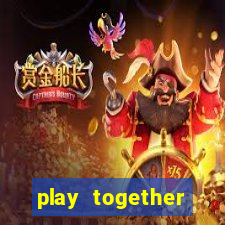 play together trực tuyến