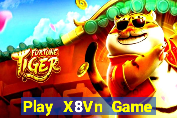 Play X8Vn Game Bài Vip