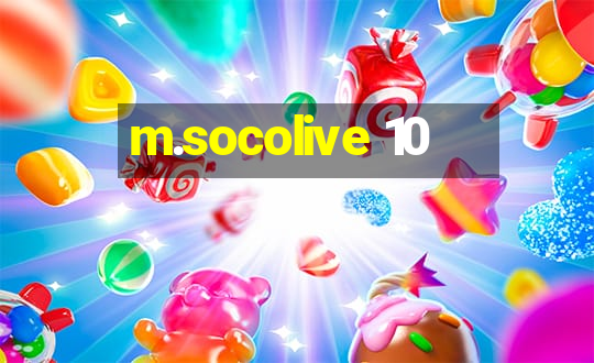 m.socolive 10