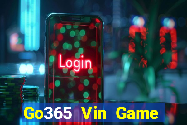 Go365 Vin Game Bài Xì Lát