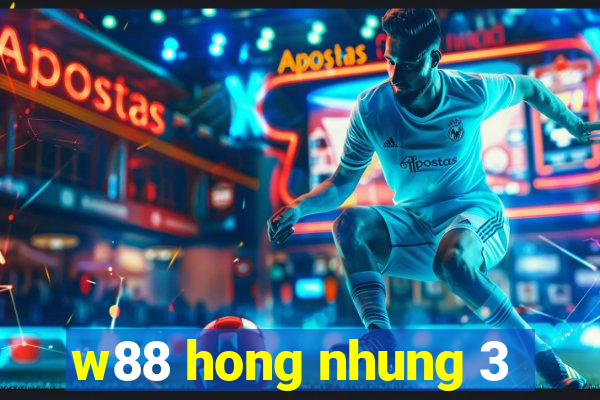 w88 hong nhung 3