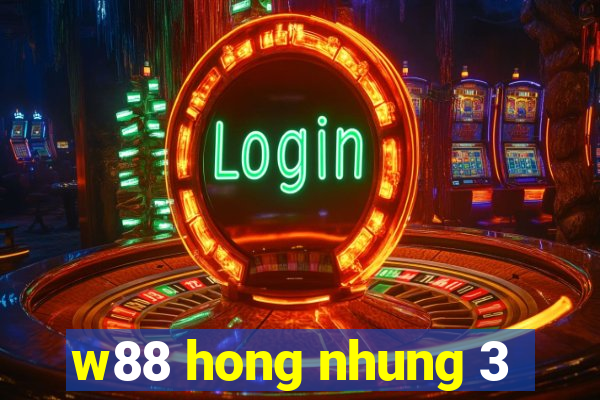 w88 hong nhung 3