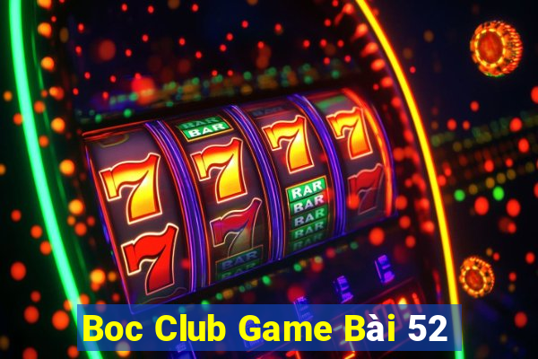 Boc Club Game Bài 52