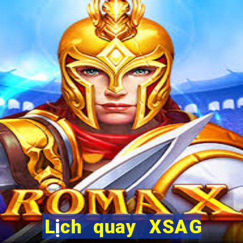 Lịch quay XSAG ngày 11