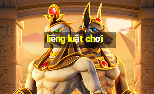 liêng luật chơi