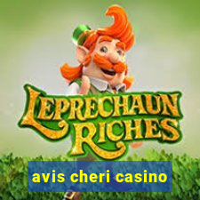 avis cheri casino