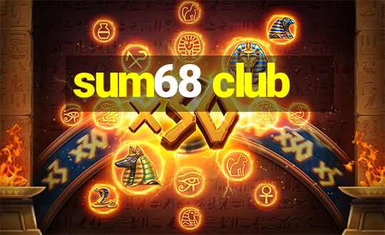 sum68 club