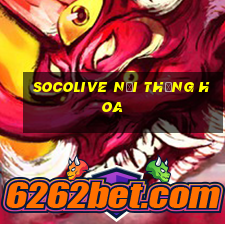 socolive nơi thăng hoa