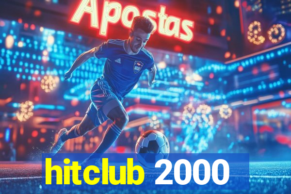 hitclub 2000