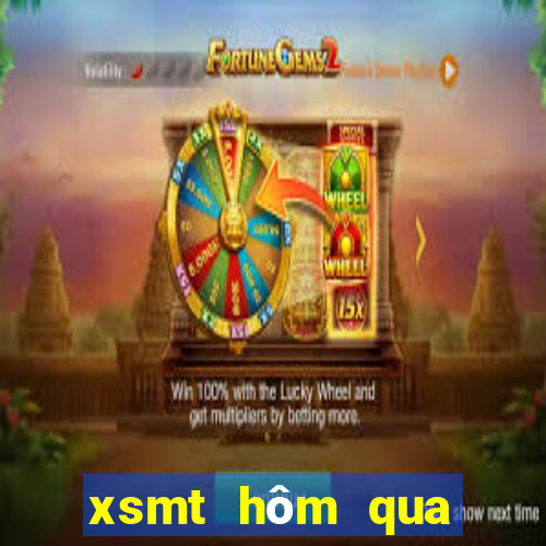 xsmt hôm qua miền trung