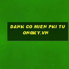 danh co mien phi tuongky.vn