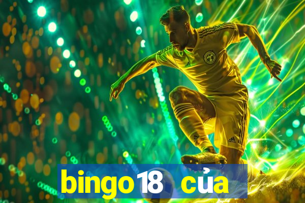 bingo18 của vietlott app