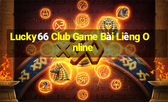 Lucky66 Club Game Bài Liêng Online