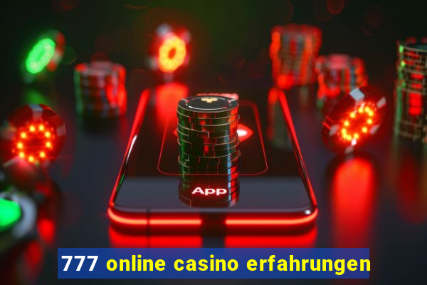 777 online casino erfahrungen