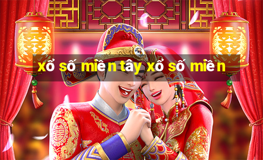 xổ số miền tây xổ số miền