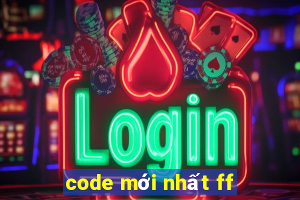 code mới nhất ff