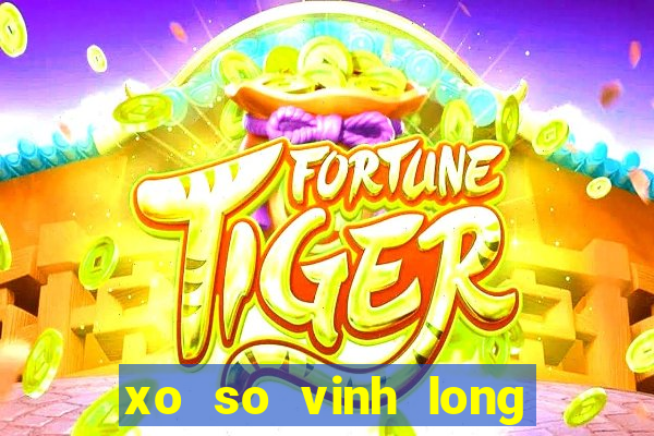 xo so vinh long ngay 16 2