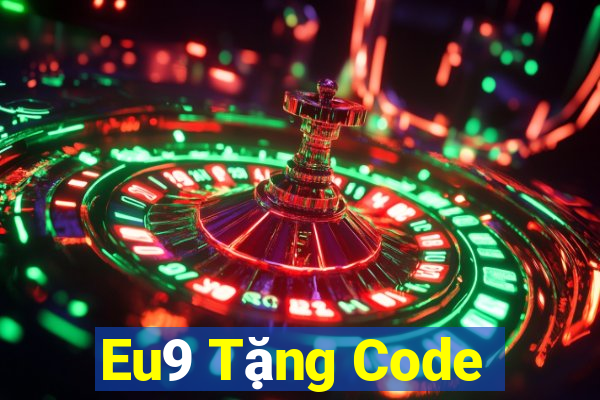 Eu9 Tặng Code