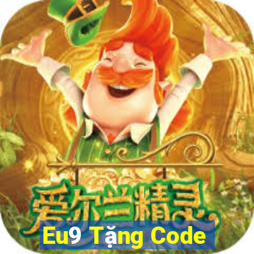 Eu9 Tặng Code