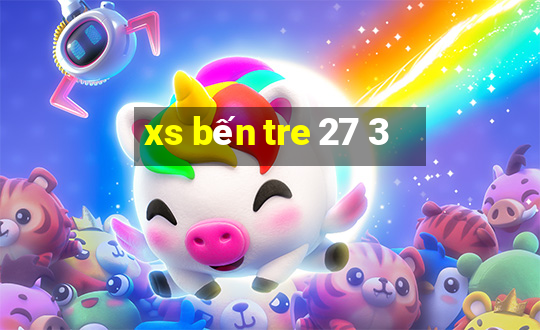 xs bến tre 27 3