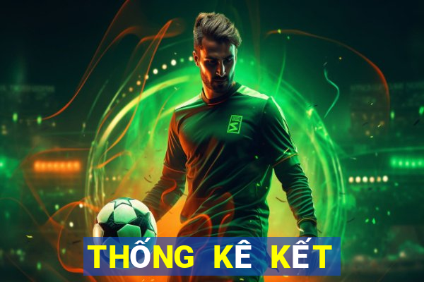 THỐNG KÊ KẾT QUẢ XSND ngày 4