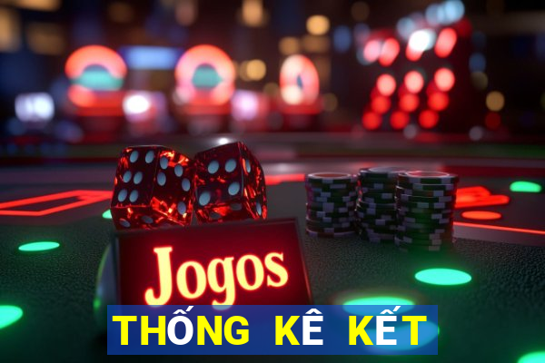 THỐNG KÊ KẾT QUẢ XSND ngày 4