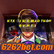 ktx đại học giao thông vận tải