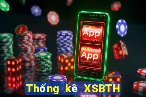 Thống kê XSBTH ngày 14