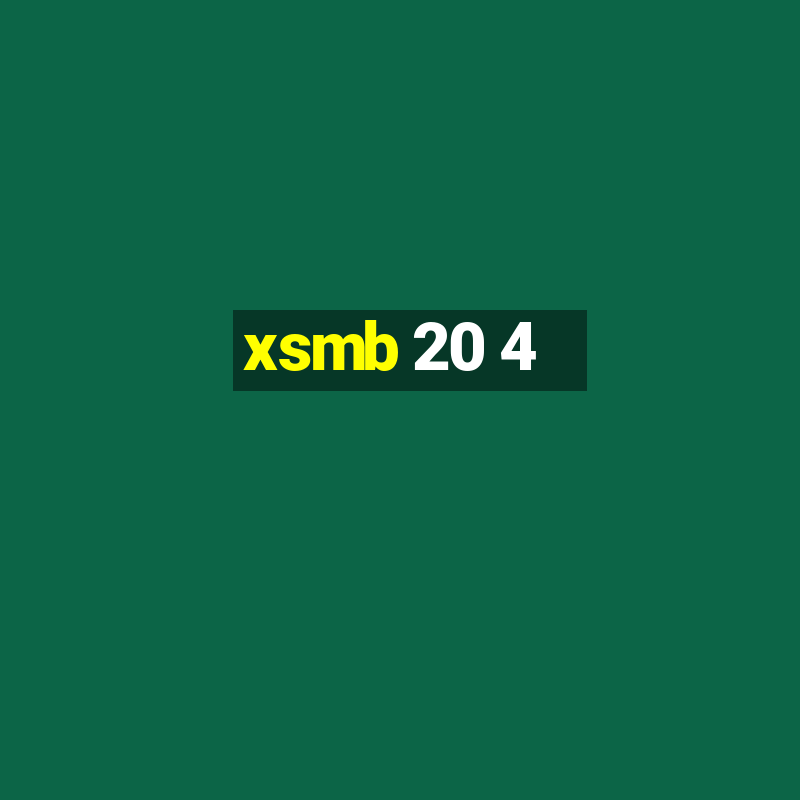 xsmb 20 4