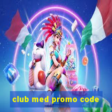 club med promo code