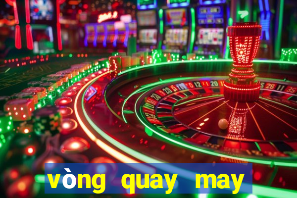 vòng quay may mắn online