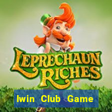 Iwin Club Game Bài Ăn Tiền