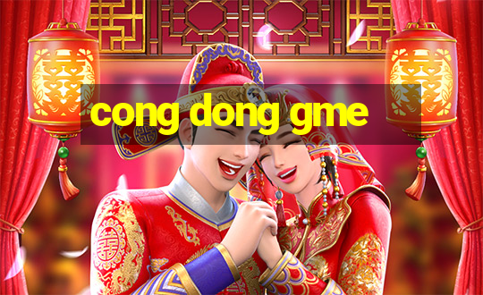 cong dong gme