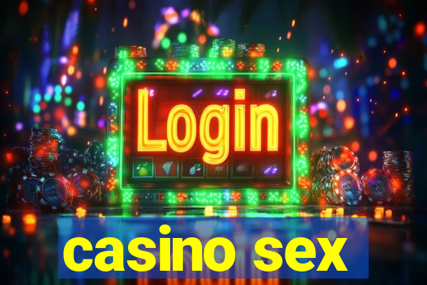 casino sex