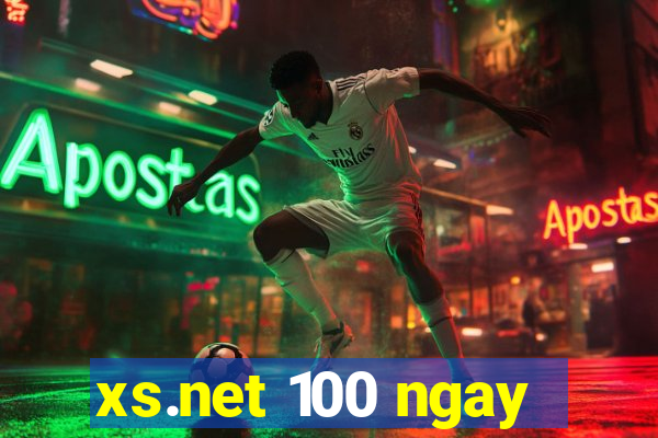 xs.net 100 ngay