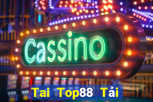 Tai Top88 Tải Game Bài Đổi Thưởng Uy Tín 2024